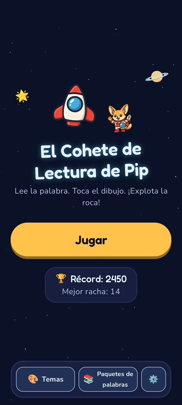 Pantalla de inicio con el logotipo de El Cohete de Lectura de Pip, Pip el zorrito fénec astronauta saludando junto a una nave espacial, el eslogan '¡Lee la palabra. Toca el dibujo. Dispara al asteroide!', un botón amarillo de Jugar y una puntuación máxima de 2450.